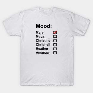 Selling Sunset - Mood Mary T-Shirt